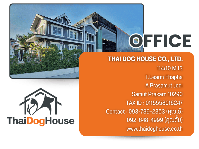 OFFICE THAI DOG HOUSE CO., LTD.